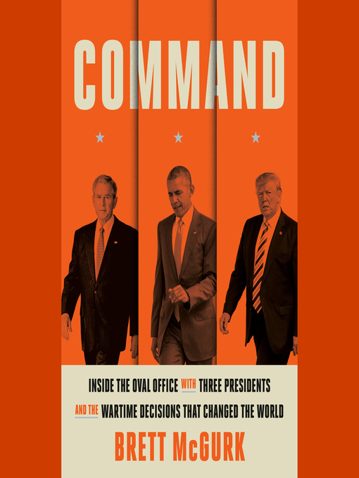 Title details for Command by Brett McGurk - Wait list